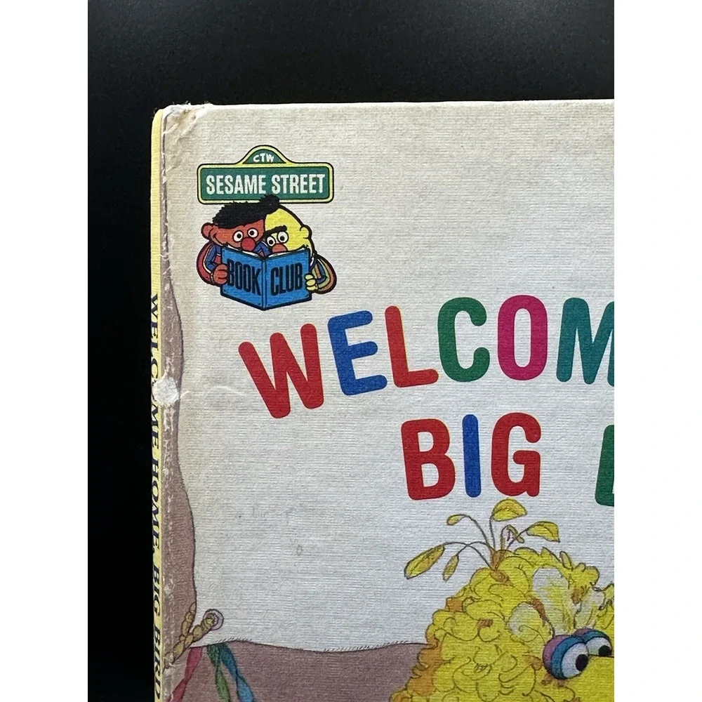 Sesame Street Book Club Welcome Home, Big Bird 1985 First Edition Hardcover READ
